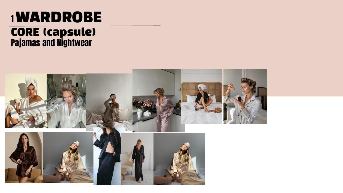 Wardrobe slide: core capsule, pajamas and nightwear
